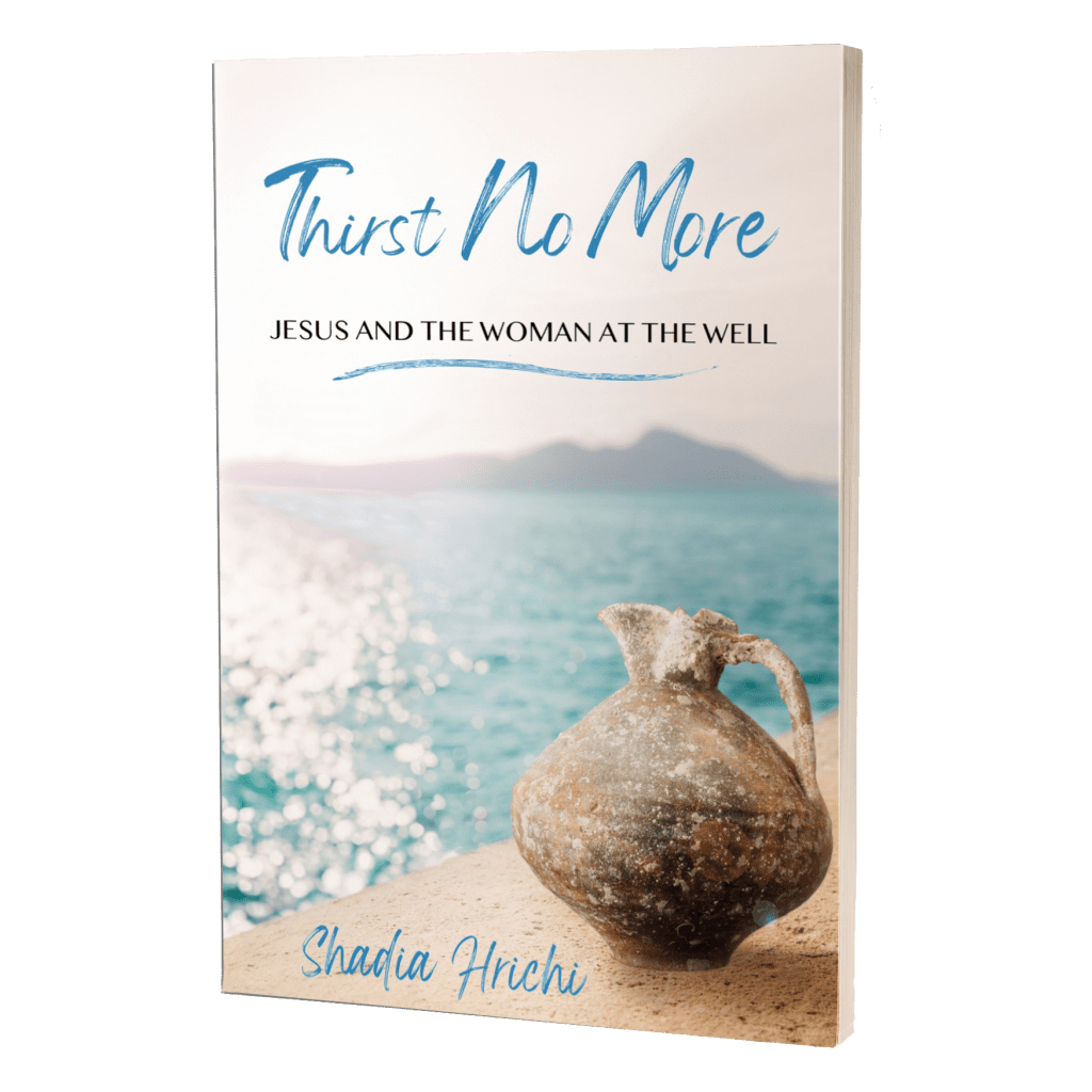 Thirst no more bible study pdf shadia hrichi